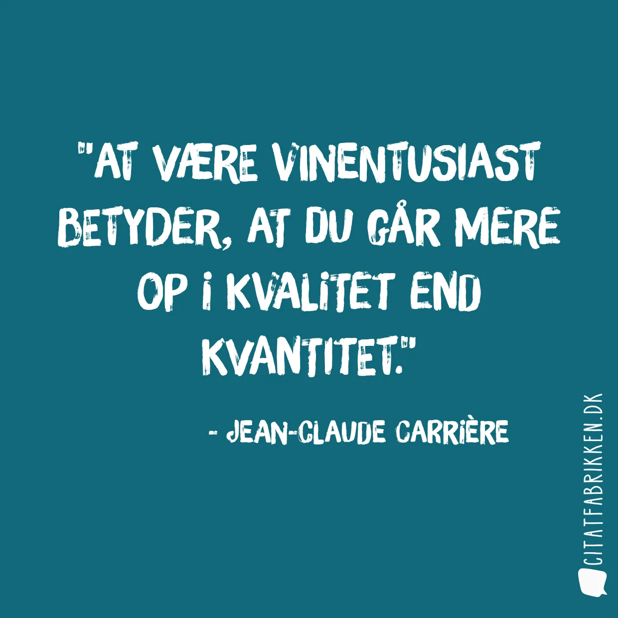 At være vinentusiast betyder, at du går mere op i kvalitet end kvantitet.